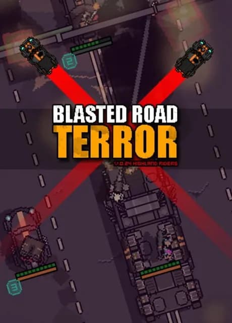 Blasted Road Terror