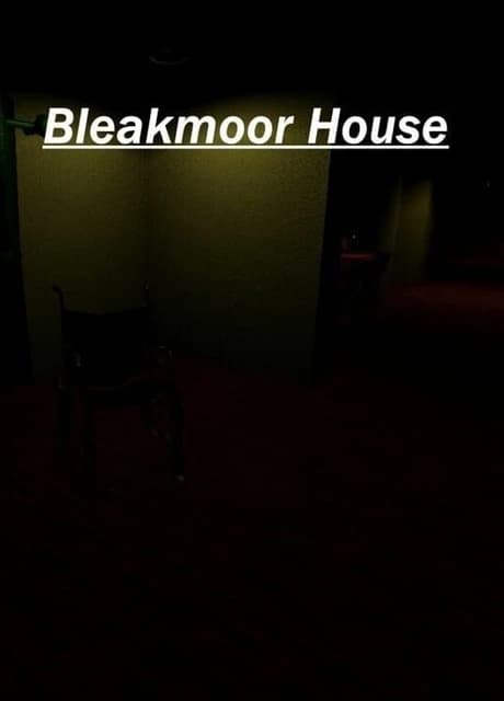Bleakmoor House