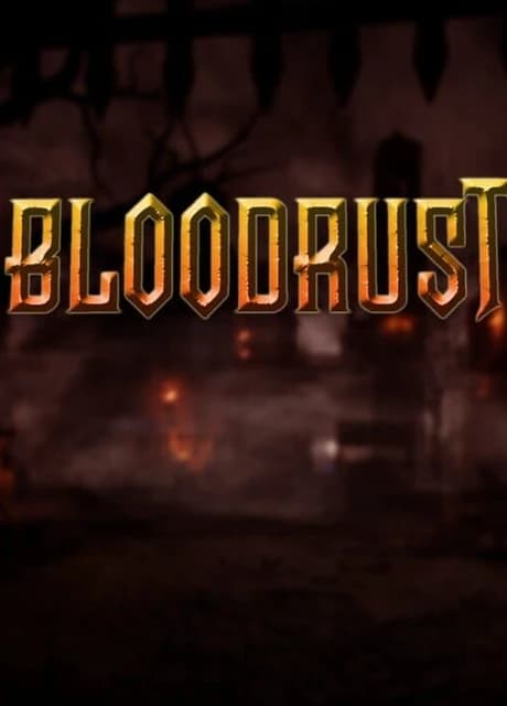 Bloodrust