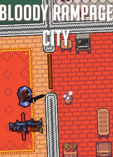 Bloody Rampage City