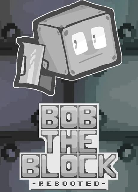 Bob the Block: Rebooted