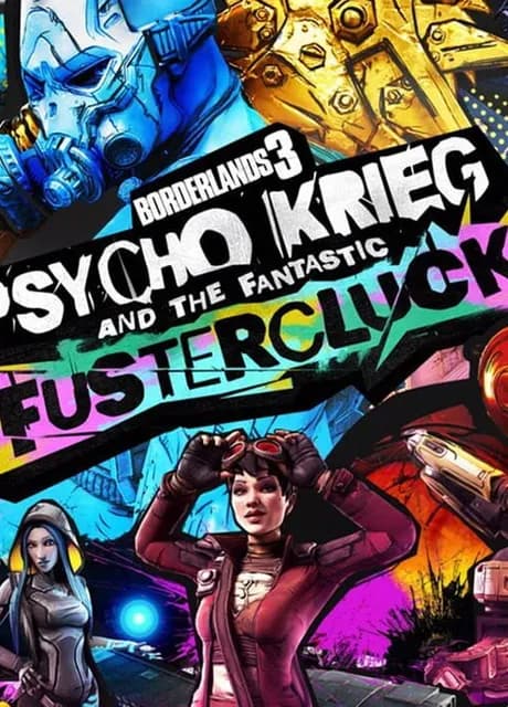 Borderlands 3: Psycho Krieg and the Fantastic Fustercluck