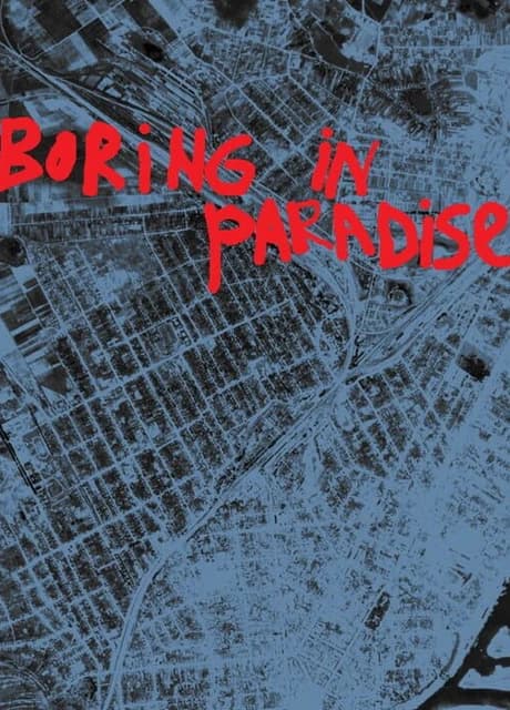 Boring in paradise