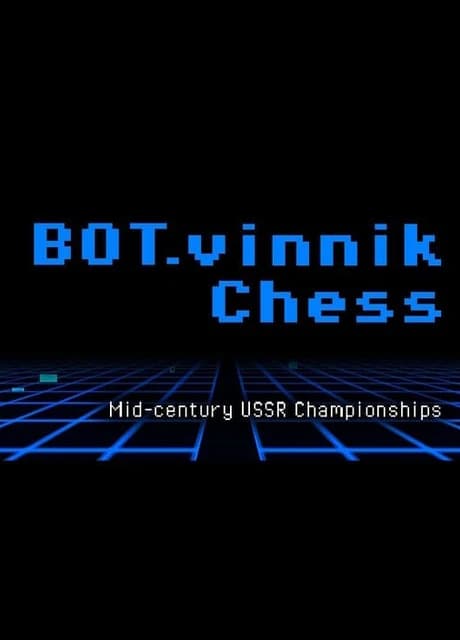 Bot.vinnik Chess: Mid-Century USSR Championships