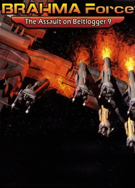 Brahma Force: The Assault on Beltlogger 9