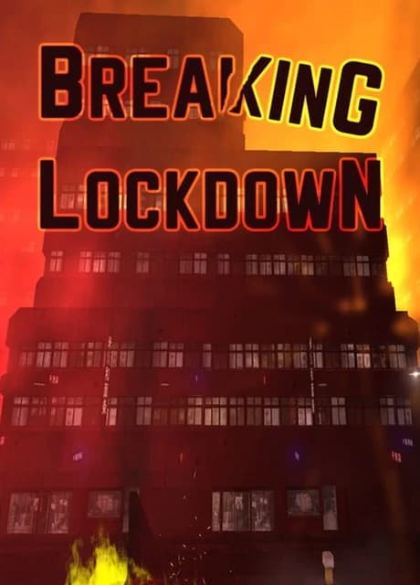 Breaking Lockdown
