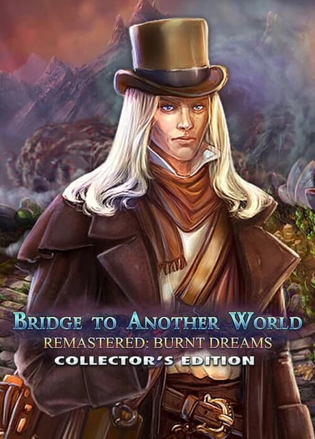Bridge to Another World Remastered: Burnt Dreams Collector's Edition