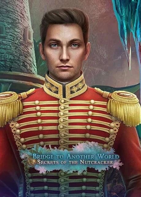 Bridge to Another World: Secrets of the Nutcracker