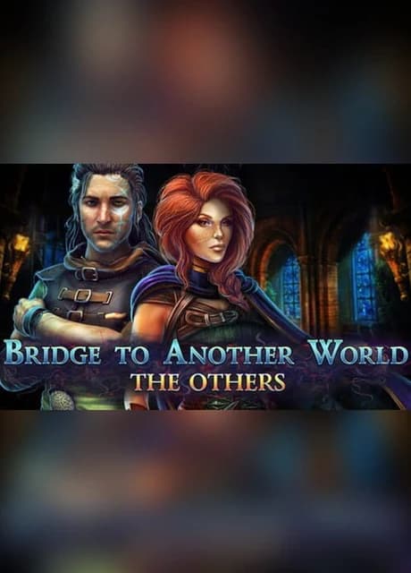 Bridge to Another World: The Others - Collector's Edition