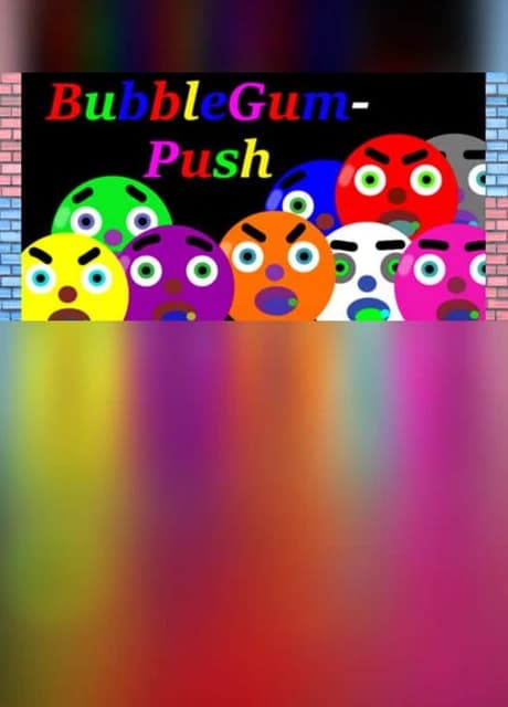 BubbleGum: Push