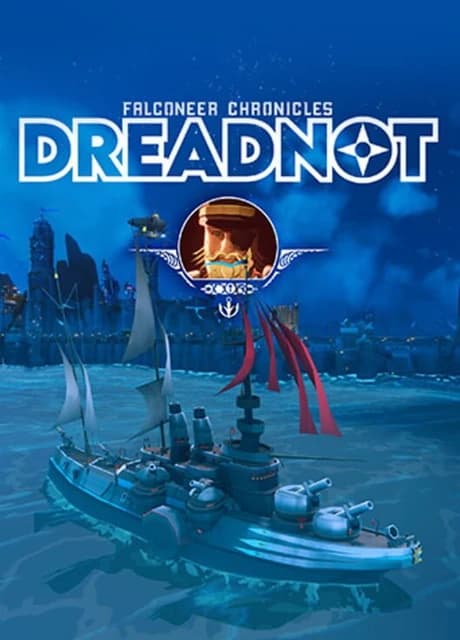 Bulwark Evolution: Falconeer Chronicles - Dreadnot Day One
