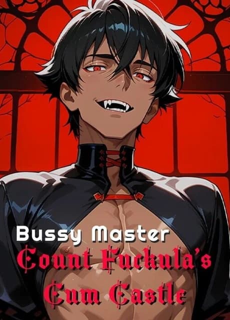 Bussy Master: Count Fuckula's Cum Castle
