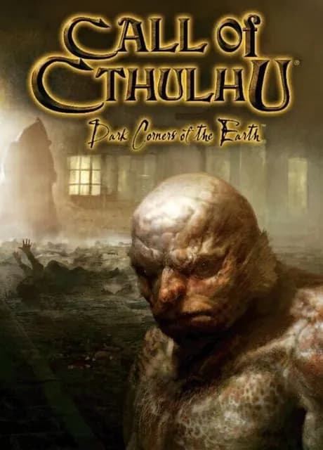 Call of Cthulhu: Dark Corners of the Earth