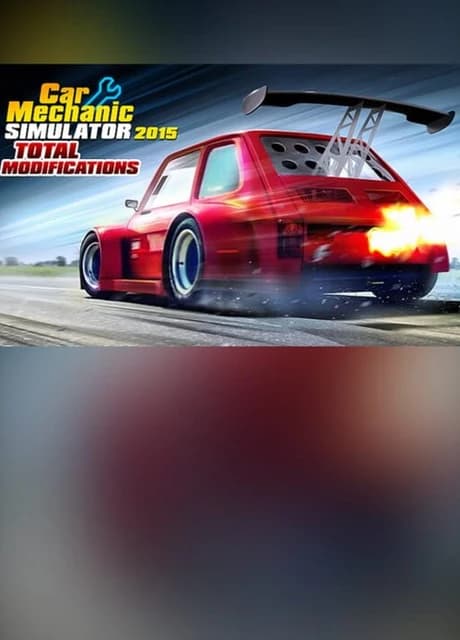 Car Mechanic Simulator 2015: Total Modifications