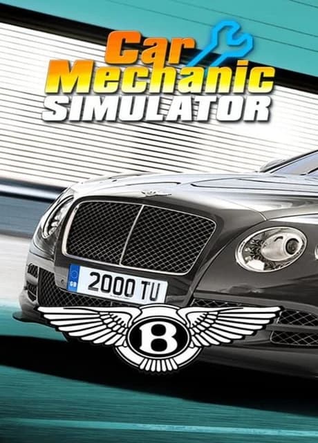 Car Mechanic Simulator 2018: Bentley Remastered