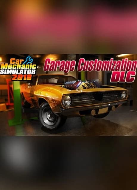 Car Mechanic Simulator 2018: Garage Customization