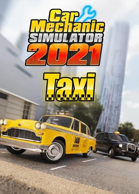 Car Mechanic Simulator 2021: Taxi DLC