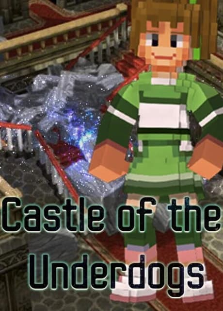 Castle of the Underdogs