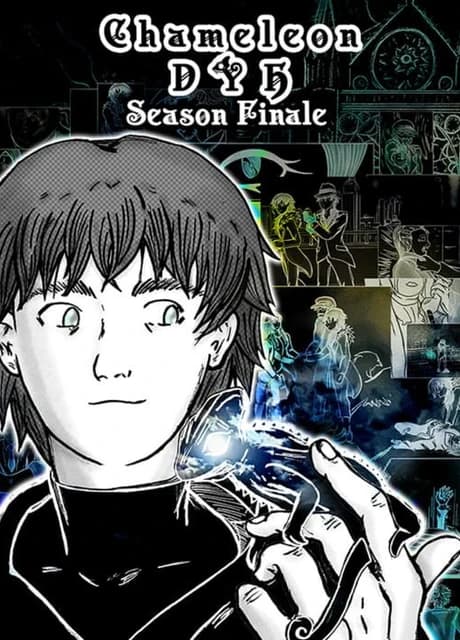Chameleon: DYH - Season Finale