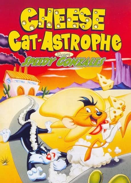 Cheese Cat-Astrophe starring Speedy Gonzales