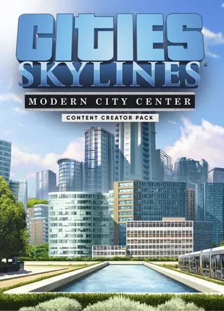 Cities: Skylines - Content Creator Pack: Modern City Center