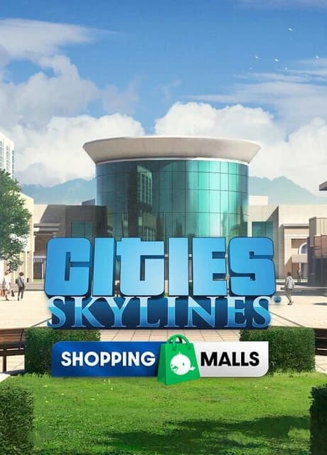 Cities: Skylines - Content Creator Pack: Shopping Malls