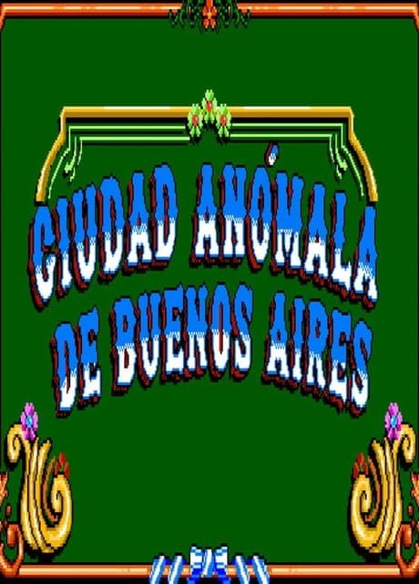 Ciudad Anómala de Buenos Aires