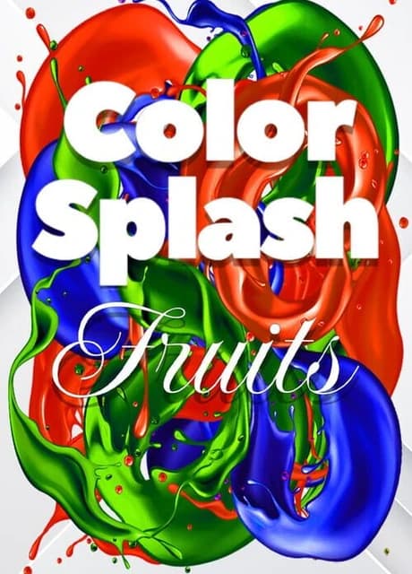 Color Splash: Fruits