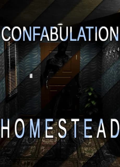 Confabulation: Homestead