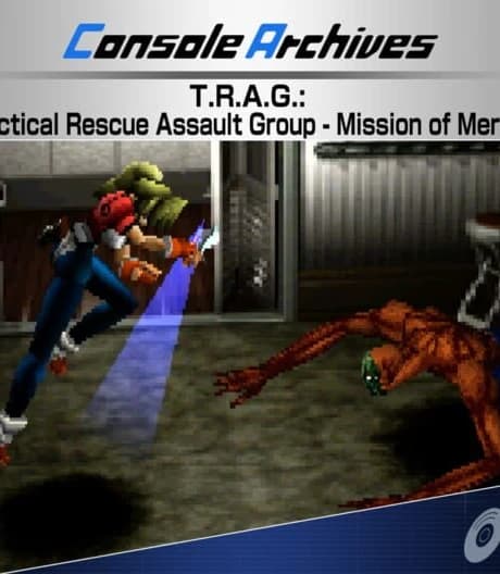 Console Archives: T.R.A.G. - Tactical Rescue Assault Group: Mission of Mercy