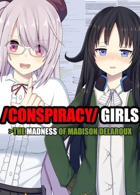 Conspiracy Girls: The Madness of Madison Delaroux