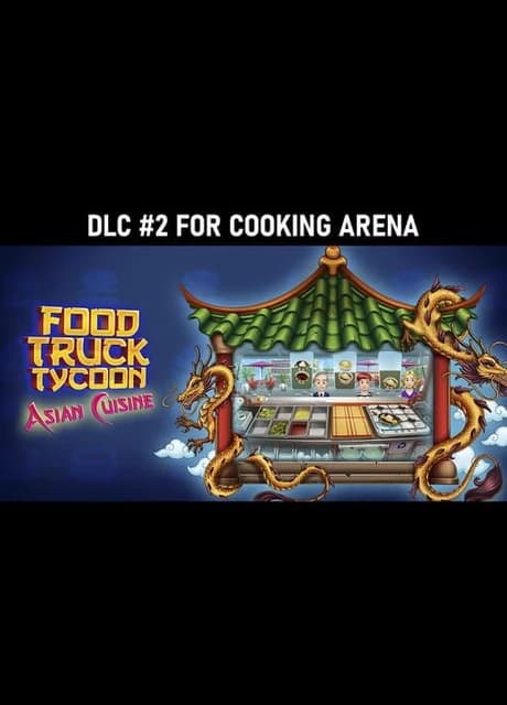 Cooking Arena: Food Truck Tycoon Asian Cuisine