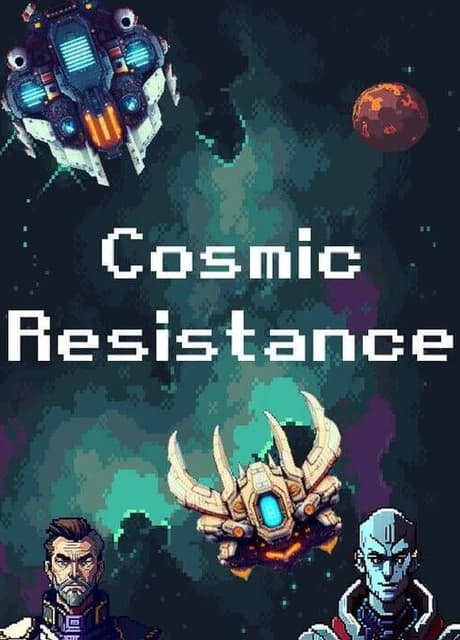 Cosmic Resistance