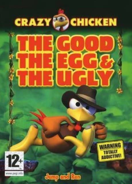 Crazy Chicken: The Good, The Egg, and the Ugly