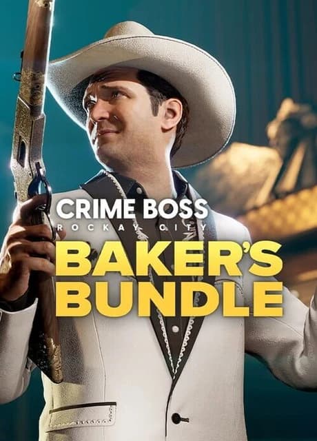 Crime Boss: Rockay City - Baker's Bundle