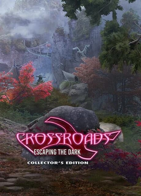 Crossroads: Escaping the Dark - Collector's Edition
