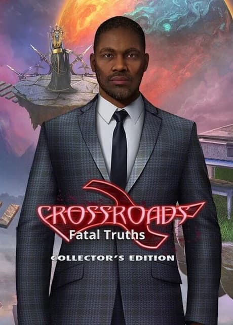 Crossroads: Fatal Truths - Collector's Edition