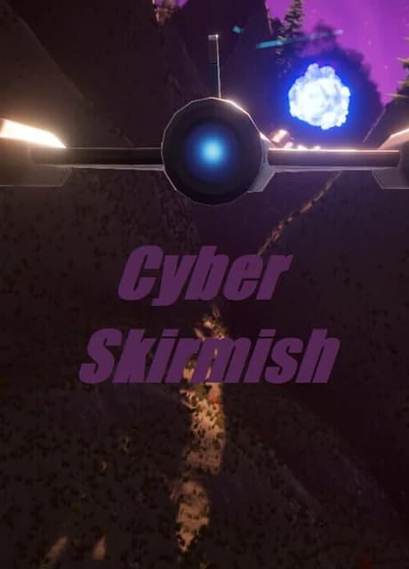 Cyber Skirmish