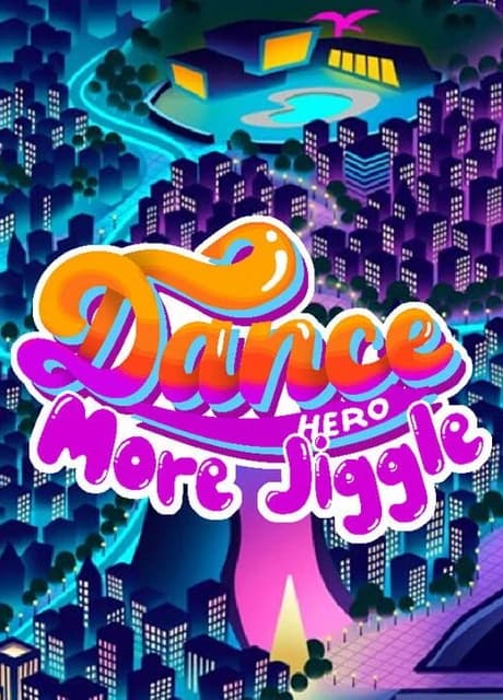 Dance Hero: More Jiggle
