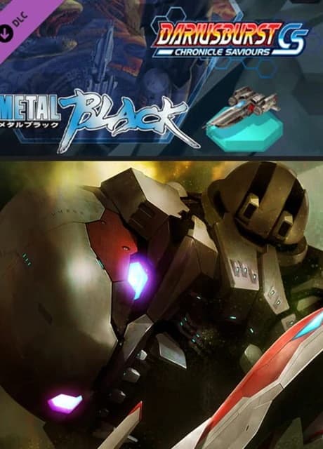 Dariusburst: Chronicle Saviours - Metal Black