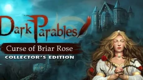 Dark Parables: Curse of Briar Rose - Collector's Edition