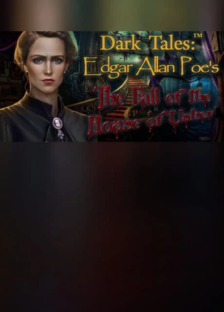 Dark Tales: Edgar Allan Poe's The Fall of the House of Usher - Collector's Edition