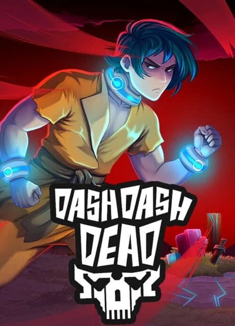 Dash Dash Dead