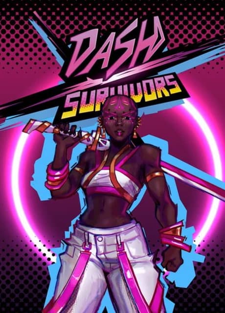 Dash x Survivors