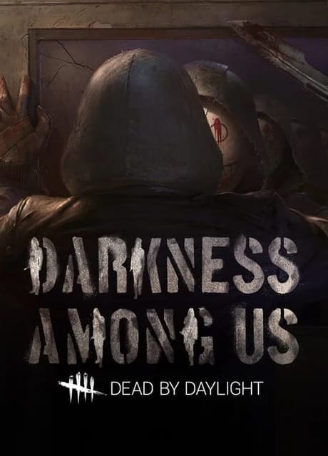 Dead by Daylight: Darkness Among Us Chapter