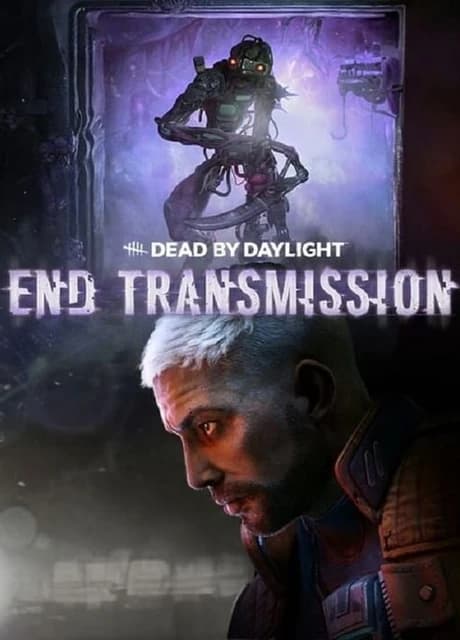 Dead by Daylight: End Transmission