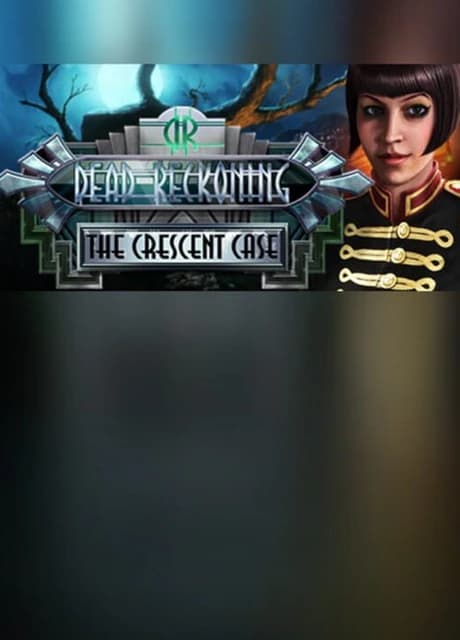 Dead Reckoning: The Crescent Case - Collector's Edition