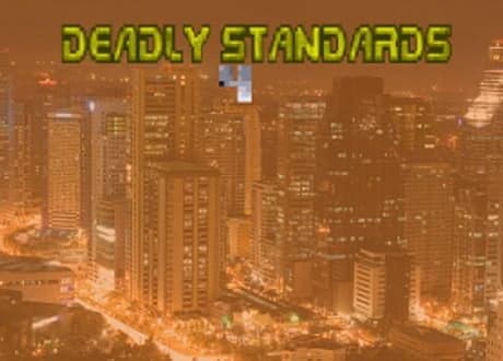Deadly Standards 4