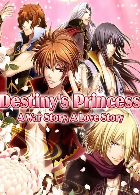 Destiny's Princess: A War Story, A Love Story