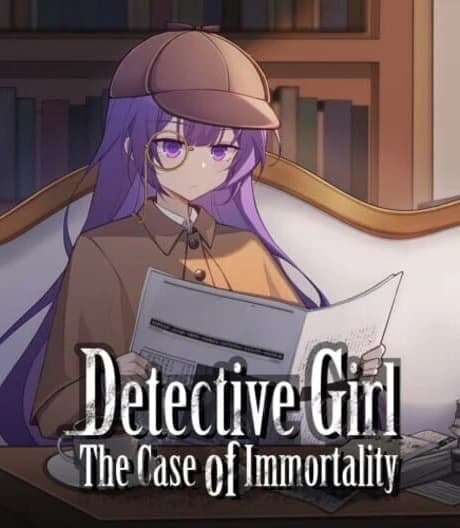 Detective Girl: The Case of Immortality